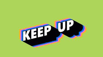 KEEP UP Text in Graffiti Style with Color-Changing Background video