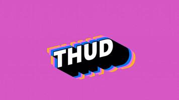 THUD Text in Graffiti Style with Color-Changing Background video