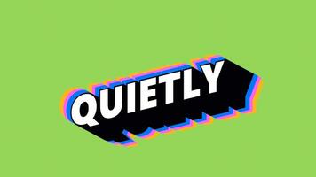 QUIETLY Text in Graffiti Style with Color-Changing Background video