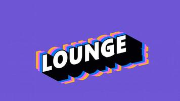 LOUNGE Text in Graffiti Style with Color-Changing Background video