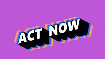 ACT NOW Text in Graffiti Style with Color-Changing Background video