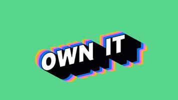 OWN IT Text in Graffiti Style with Color-Changing Background video