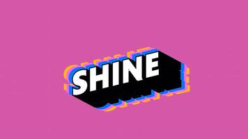 SHINE Text in Graffiti Style with Color-Changing Background video