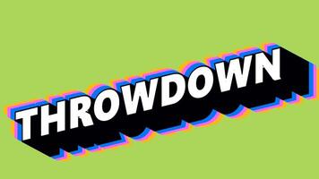 THROWDOWN Text in Graffiti Style with Color-Changing Background video