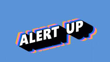 ALERT UP Text in Graffiti Style with Color-Changing Background video