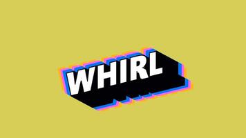 WHIRL Text in Graffiti Style with Color-Changing Background video