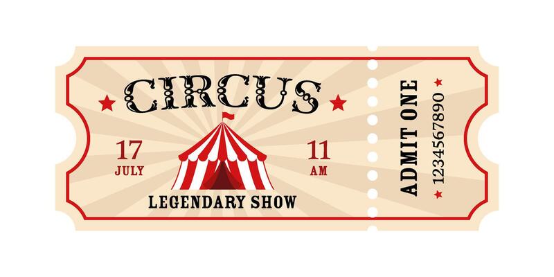 Circus ticket. Retro template for admission pass. Coupon with circus tent