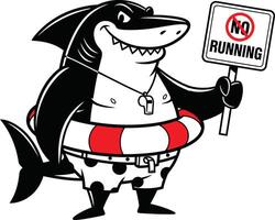 Shark with life preserver holding no running sign vector