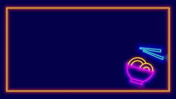 A wide glowing neon frame surrounds a bowl of noodles with chopsticks, ideal for food ads, banners, or digital culinary graphics video