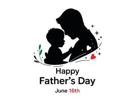 Silhouette of a father with his daughter, with the text Happy Father's Day, Fathers Day vector