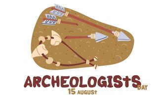 On Day of the Archaeologist on August 15 with objects for excavation. Flat color illustration. Arrows and an amulet made of teeth. for postcards, posters, articles, blogs, educational materials vector