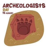 Happy Archaeologist's Day on August 15th with an excavated brushed fossil with stegosaurus foot print. Flat color illustration. suitable for postcards, posters, articles, blogs, educational materials vector