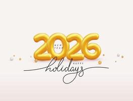 Happy New Year 2026 Design Template. 3d Design Modern for Calendar, Invitations, Greeting Cards, Holidays Flyers or Prints. Gold 3d numbers 2026. Design template logo text. illustration. vector