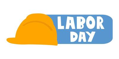 Work helmet. Badge - Labor Day. design. Illustration on white background. vector