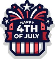 Happy Fourth of July Patriotic Celebration Badge Illustration vector