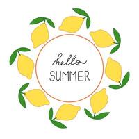 Hello summer round frame with lemons. Bright lemons in wreath vector