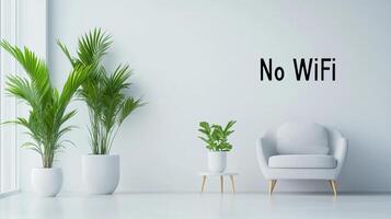 Tranquil minimalist space features soft furniture, greenery, and a clear No WiFi message encouraging relaxation photo