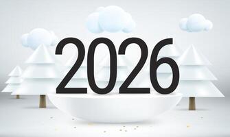 Happy new 2026 year greeting card. Composition with digits, podium and pines. 3d illustration vector