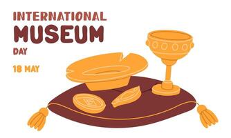 International Museum Day on May 18. Gold jug, plate, coins on a pillow with tassels. Flat color illustration for use in posters, articles, and social media related to science and history. Horizontal vector