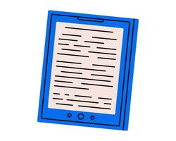 Hand drawn cute cartoon illustration of electronic book reader. Flat education or study device doodle. Online library icon. Ebook tablet or phone app. Page with text on screen. Isolated. vector