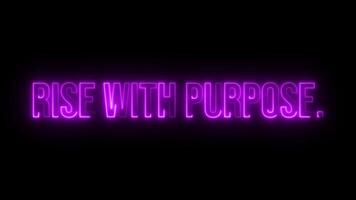 Multicolor Neon rise with purpose. text animation video