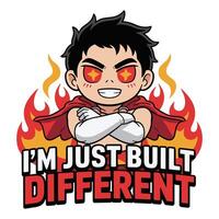 I'm Just Built Different Superboy T Shirt Design vector