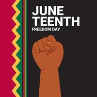 A Hand with a Fist on a Poster That Says Juneteenth Freedom Day vector