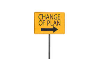 Change of planning sign symbol orange yellow color black color font text change of plan success strategy business future arrow direction goal challenge motivation object change of plan opportunity png