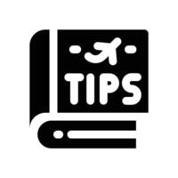 travel tips glyph icon. Strong and solid icon for websites and mobile apps. vector