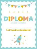 Bright diploma for a first grader with congratulations and a cute rocket and stars vector