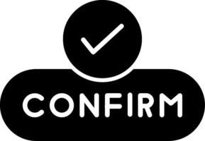 Confirm Action Button Glyph vector