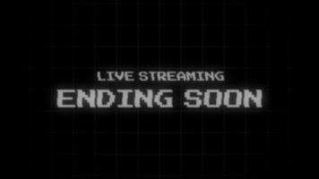 Animated Live Streaming Ending Soon Screen, Retro Pixel Art CRT Style Stream Outro video