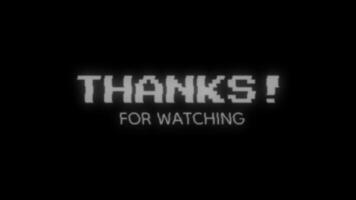 Thanks For Watching Outro Animation, Retro Pixelated CRT Screen with Glitch Effect video