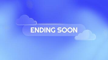 Liquid Glass Ending Soon Stream Overlay Looping Animation Set with Clouds on Blue Halftone Background video