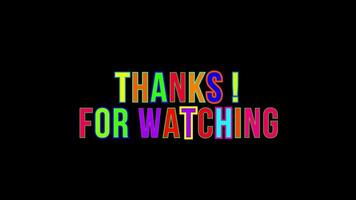 Thanks for Watching Outro Dynamic Random Color Changing Text Animation video