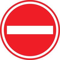 Do not no entry sign. No entry sign symbol. No Sign Icon. vector