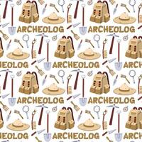 Pattern of items for an archaeologist with an inscription. Archaeologist items. Brushes, map, shovel, compass, hat, backpack in a seamless texture. for scientific posters, books, articles, educational vector