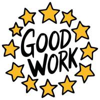 Good work label with star isolated white background vector