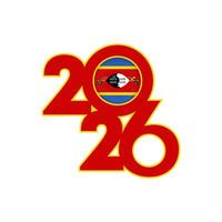 2026 banner with Eswatini flag inside. vector