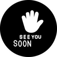 See You Again Soon Message Glyph Circle Inverted vector