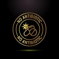 Antibiotic free icon design illustration, No antibiotic label in gold color style vector