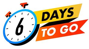 Countdown 6 days to go badge vector