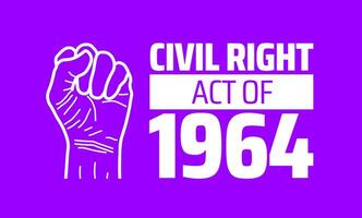 civil right act of 1964 banner or poster design template. observed every year in july. Holiday concept. Use to any Template, card, poster, placard, template. vector
