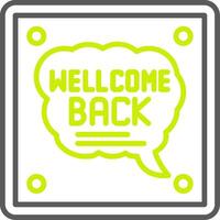 Welcome Back Versatile Web Graphic vector