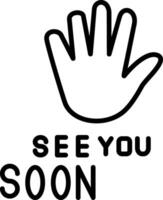 See You Again Soon Message vector