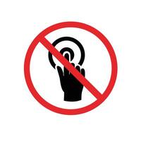 Sign prohibiting pressing buttons because it is dangerous vector