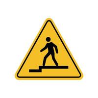 Warning sign be careful going down stairs ahead on yellow triangle board. Emergency sign Suitable for posters and web icons vector