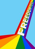 Spectrum of Freedom A symbolic digital artwork showcases the empowering words Freedom To Be intertwined with a vibrant rainbow spectrum stretching across a serene blue background. vector