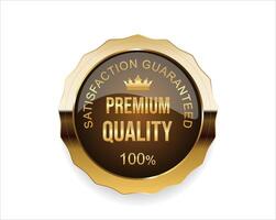 Quality emblem satisfaction guaranteed golden badge on white background vector