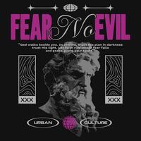 Fear No Evil graphic design vector